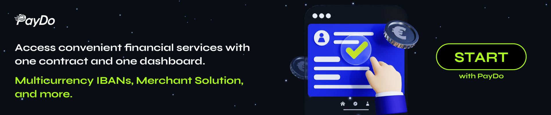 PayDo Banner. Dedicated multicurrency IBANs, merchant solution, and more. VISA vs Mastercard.